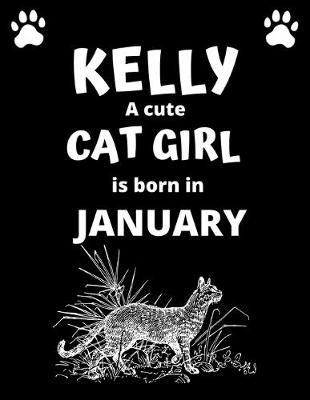 Book cover for KELLY a cute cat girl is born in January