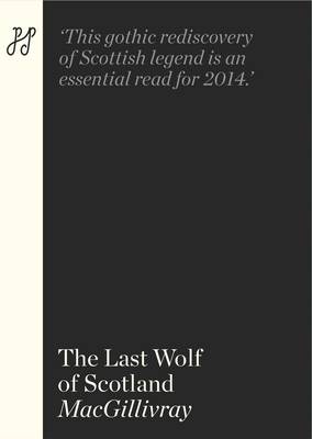 Cover of The Last Wolf of Scotland
