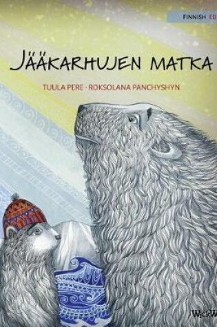 Cover of Jääkarhujen Matka