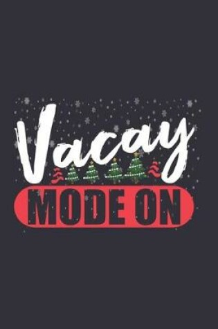 Cover of Vacay Mode On