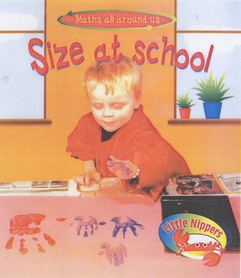 Cover of Little Nippers: Maths All Around Us Sizes & Measures