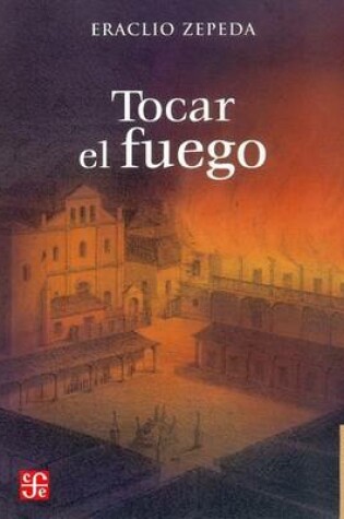 Cover of Tocar el Fuego