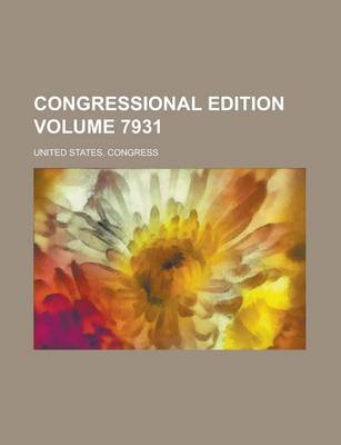 Book cover for Congressional Edition Volume 7931