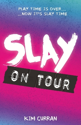 Book cover for Slay on Tour