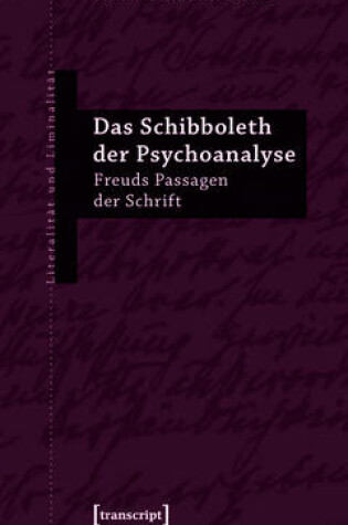 Cover of Das Schibboleth Der Psychoanalyse
