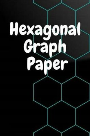 Cover of Hexagonal Graph Paper