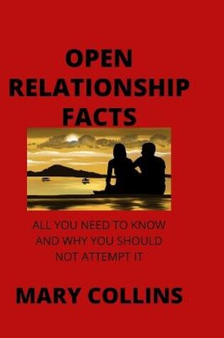 Cover of Open Relationship Facts