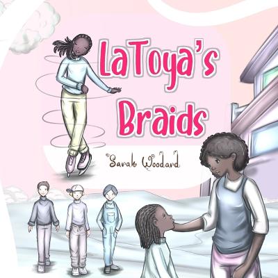 Book cover for LaToya's Braids