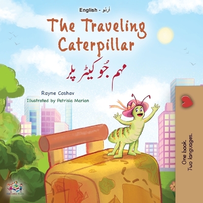 Book cover for The Traveling Caterpillar (English Urdu Bilingual Book for Kids)