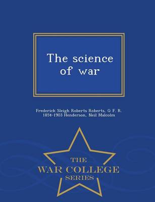 Book cover for The Science of War - War College Series