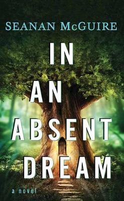Cover of In an Absent Dream