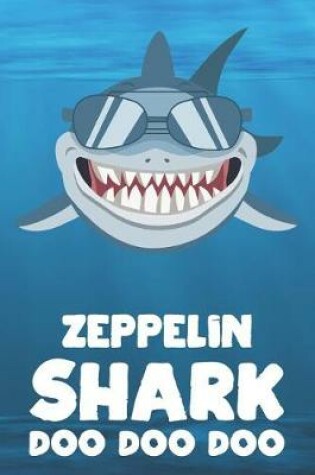 Cover of Zeppelin - Shark Doo Doo Doo