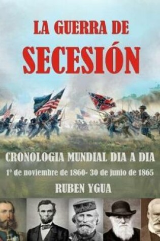 Cover of La Guerra de Secesion