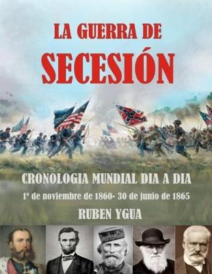 Book cover for La Guerra de Secesion