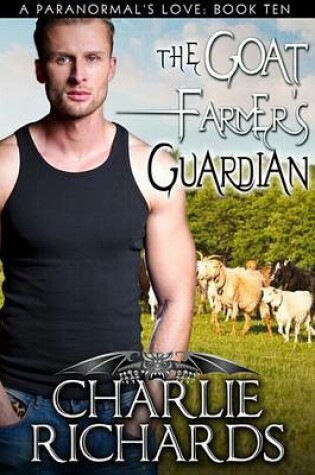Cover of The Goat Farmer's Guardian