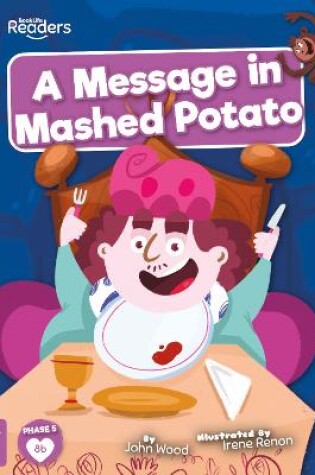 Cover of A Message in Mashed Potato