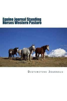 Book cover for Equine Journal Standing Horses Western Pasture