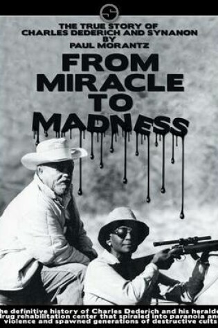 Cover of From Miracle to Madness