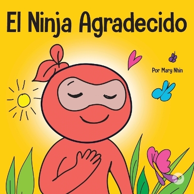 Book cover for El Ninja Agradecido