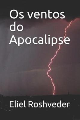 Book cover for OS Ventos Do Apocalipse