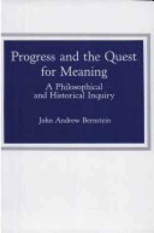 Cover of Progress and the Quest for Meaning