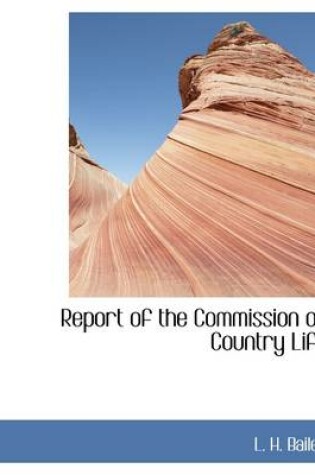 Cover of Report of the Commission on Country Life