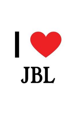 Book cover for I Love Jbl