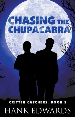 Book cover for Chasing the Chupacabra