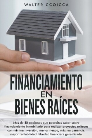 Cover of Financiamiento en Bienes Raíces