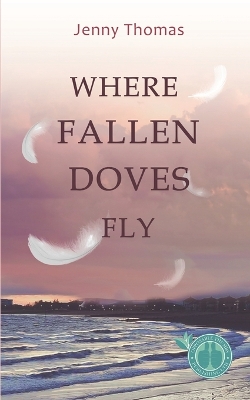 Book cover for Where Fallen Doves Fly