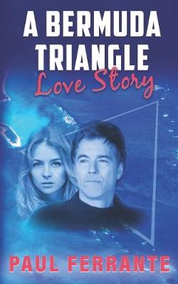 Book cover for A Bermuda Triangle Love Story