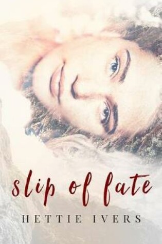 Cover of Slip of Fate