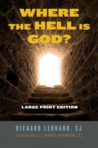 Cover of Where the Hell Is God? Large Print Edition