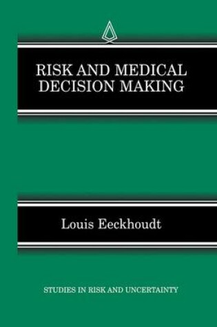 Cover of Risk and Medical Decision Making