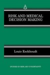 Book cover for Risk and Medical Decision Making