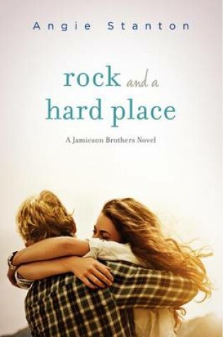 Cover of Rock and a Hard Place