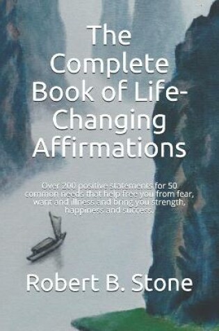 Cover of The Complete Book of Life-Changing Affirmations