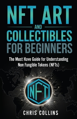 Book cover for NFT Art and Collectibles for Beginners