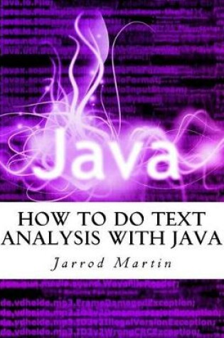 Cover of How to Do Text Analysis with Java