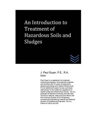 Book cover for An Introduction to Treatment of Hazardous Soils and Sludges