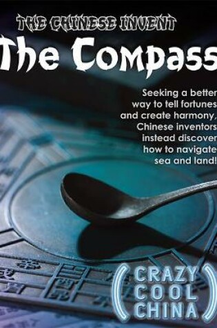 Cover of The Chinese Invent the Compass