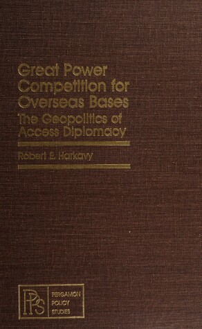 Book cover for Great Power Competition for Overseas Bases