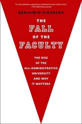 Cover of The Fall of the Faculty