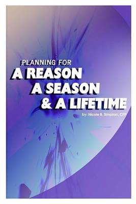 Book cover for Planning for a Reason, a Season, and a Lifetime