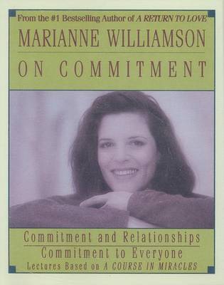 Book cover for Marianne Williamson on Commitment