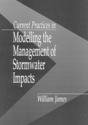 Book cover for Current Practices in Modelling the Management of Stormwater Impacts