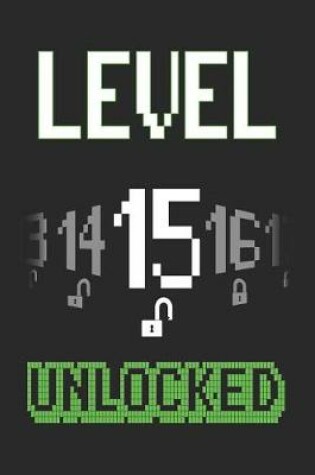 Cover of Level 15 Unlocked