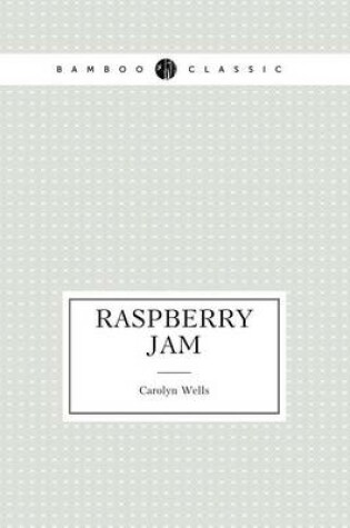 Cover of Raspberry Jam (Mystery novel)