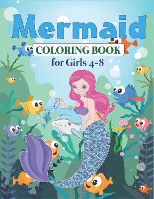 Book cover for Mermaid Coloring Book for Girls 4-8