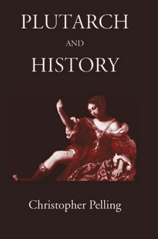 Cover of Plutarch and History